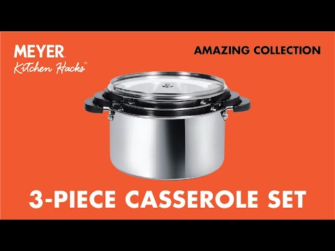 Meyer Kitchen Hacks | 3-piece Casserole Set | Amazing